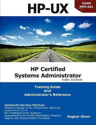 HP Certified Systems Administrator - 11i V3 - Ghori, Asghar