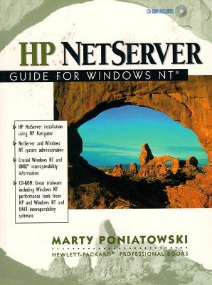 HP NETServer Guide for Windows NT - Poniatowski, Martin, and Poniatowski, Marty