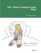 Hpi: Moon Goddess Case Files