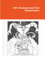 Hpi: Paranormal First Responders