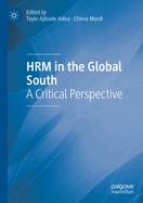 HRM in the Global South: A Critical Perspective