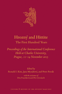 Hrozn and Hittite: The First Hundred Years