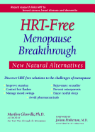 Hrt-Free Menopause Breakthrough: New Natural Alternatives