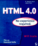 HTML 4.0 - Mack, Stephen, and Mack, E Stephen, and Platt, Janan