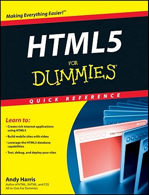 HTML5 For Dummies Quick Reference - Harris, Andy