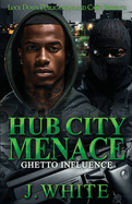 Hub City Menace