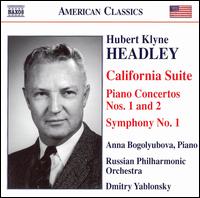 Hubert Klyne Headley: California Suite; Piano Concertos Nos. 1 & 2; Symphony No. 1 - Anna Bogolyubova (piano); Russian Philharmonic Orchestra; Dmitry Yablonsky (conductor)