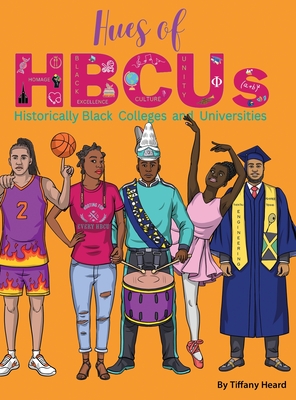 Hues of HBCUs - Heard, Tiffany