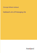 Hufeland's Art of Prolonging Life