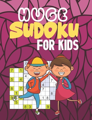 Huge Sudoku for Kids: Logical Thinking - Brain Game Book Easy To Hard Sudoku Puzzles For Kids - House, Bright Creative