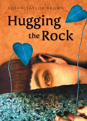 Hugging the Rock - Brown, Susan Taylor