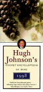 Hugh Johnson's Pocket Encyclopedia of Wine - Johnson, Hugh