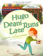 Hugo Deani Runs Late