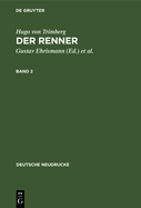 Hugo Von Trimberg: Der Renner. Band 2