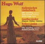 Hugo Wolf: Italienisches Liederbuch; Goethe-Lieder; Keller-Lieder - Elly Ameling (soprano); Irwin Gage (piano); Rudolf Jansen (piano); Tom Krause (baritone)