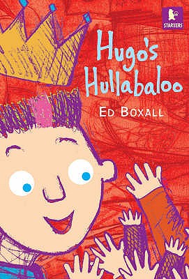 Hugo's Hullabaloo - Boxall, Ed