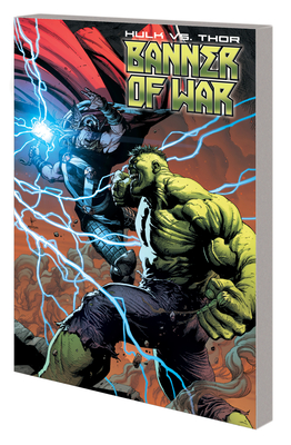 Hulk vs. Thor: Banner of War - Cates, Donny, and Johnson, Daniel, and Frank, Gary