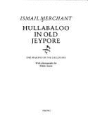 Hullabaloo in Old Jeypore: Making of the "Deceivers"