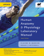 Human Anatomy & Physiology Laboratory Manual: Cat Version - Marieb, Elaine Nicpon, and Mitchell, Susan J
