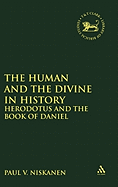 Human and the Divine in History: Herodotus and the Book of Daniel