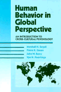 Human Behavior in Global Perspective - Segall, Marshall H
