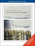 Human Behavior in the Social Environment: A Multidimensional Perspective, International Edition