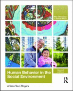 Human Behavior in the Social Environment - Rogers, Anissa Taun