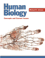 Human Biology: Concepts and Current Issues Package