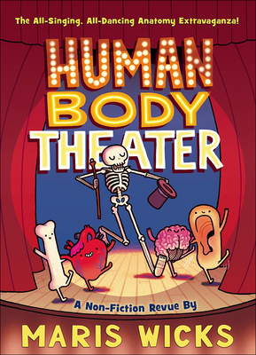 Human Body Theater - Wicks, Maris