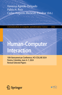 Human-Computer Interaction: 10th Iberoamerican Conference, HCI-COLLAB 2024, Pereira, Colombia, June 4-7, 2024, Revised Selected Papers