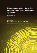 Human-Computer Interaction and Management Information Systems: Foundations