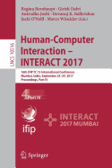 Human-Computer Interaction - Interact 2017: 16th Ifip Tc 13 International Conference, Mumbai, India, September 25-29, 2017, Proceedings, Part IV