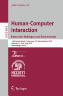 Human-Computer Interaction: Interaction Techniques and Environments: 14th International Conference, HCI International 2011, Orlando, FL, USA, July 9-14, 2011, Proceedings, Part II