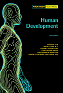 Human Develop (Your Body) - Zerucha, Ted, and Cooley, Denton A, M.D. (Introduction by)