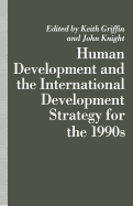 Human Development and the International Development Strategy for the 1990s