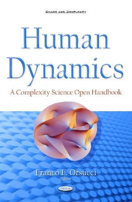Human Dynamics: A Complexity Science Open Handbook - Orsucci, Franco F (Editor)