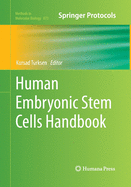 Human Embryonic Stem Cells Handbook