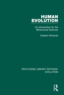 Human Evolution: An Introduction for the Behavioural Sciences