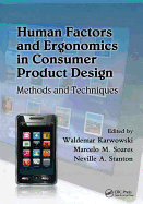 Human Factors and Ergonomics in Consumer Product Design: Methods and Techniques