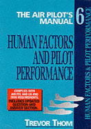 Human Factors and Pilot Performance: Air Pilot's Manual - Thom, Trevor