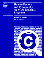 Human Factors and Typography for More Readable Programs - Baecker, Ronald M, and Marcus, Aaron