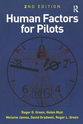 Human Factors for Pilots - Green, Roger G