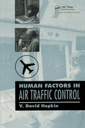 Human Factors in Air Traffic Control