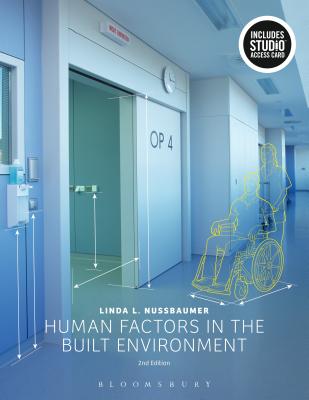 Human Factors in the Built Environment: Bundle Book + Studio Access Card - Nussbaumer, Linda L