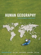 Human Geography: Places and Regions in Global Context, Fourth Canadian Edition With Mygeoscienceplace (4th Edition)