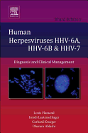 Human Herpesviruses Hhv-6a, Hhv-6b and Hhv-7: Diagnosis and Clinical Management Volume 12