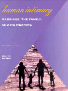 Human Intimacy: Marriage, the Family, and Its Meaning