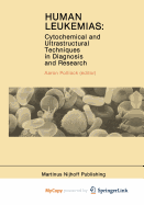 Human Leukemias - Polliack, Aaron