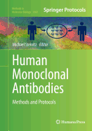 Human Monoclonal Antibodies: Methods and Protocols