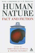 Human Nature: Fact and Fiction: Literature, Science and Human Nature